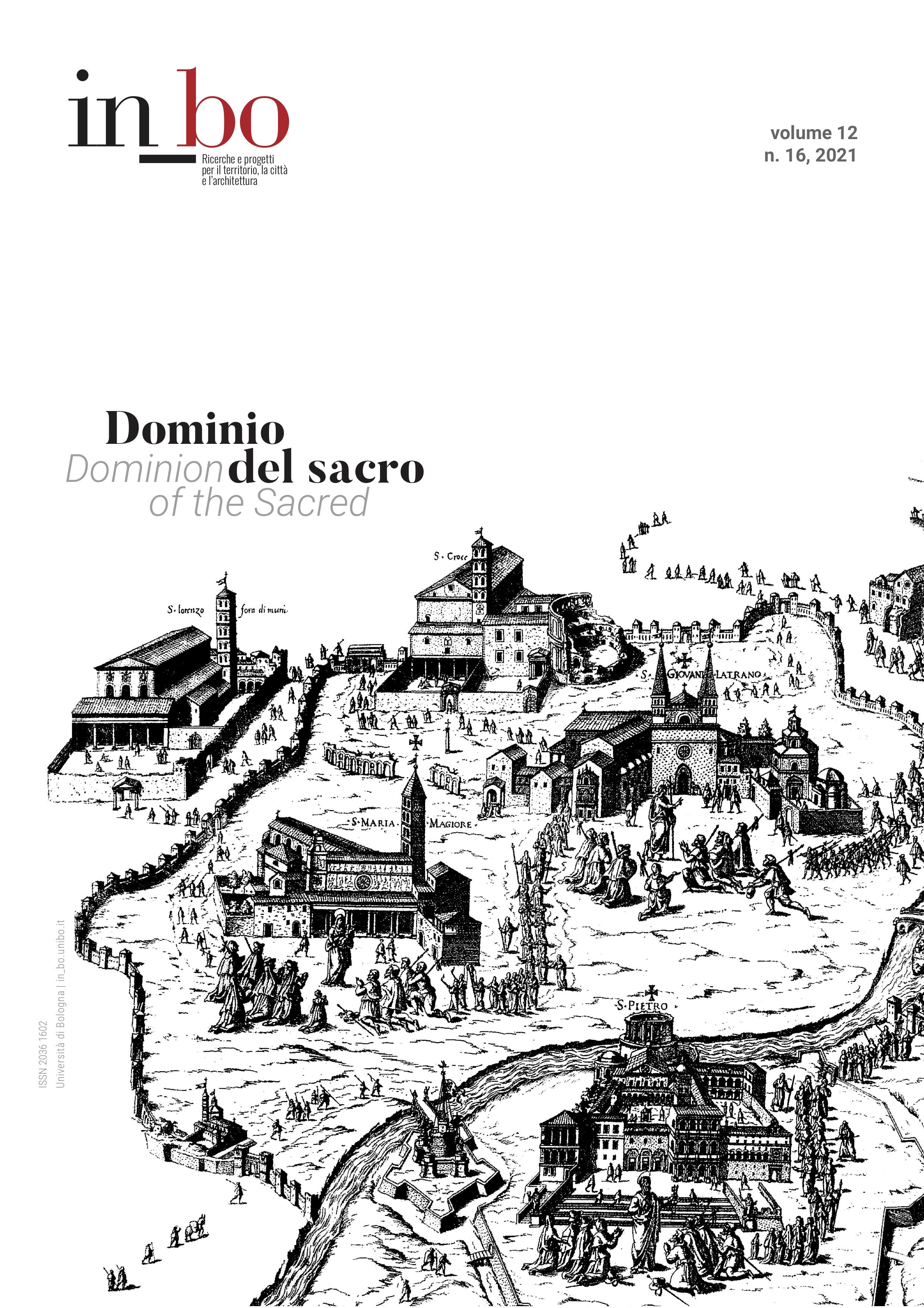 					Visualizza V. 12 N. 16 (2021): Dominio del sacro. Immagine, cartografia, conoscenza della città dopo il Concilio di Trento
				